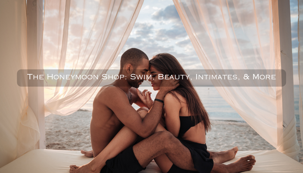 The Honeymoon Shop: Honeymoon & More
